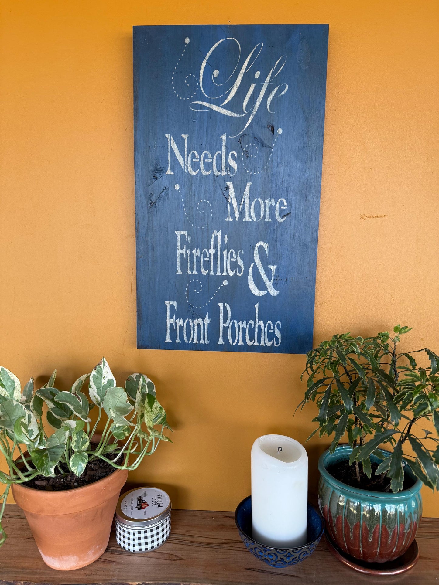 Rustic Wood Sign “Life Needs More Fireflies & Front Porches”