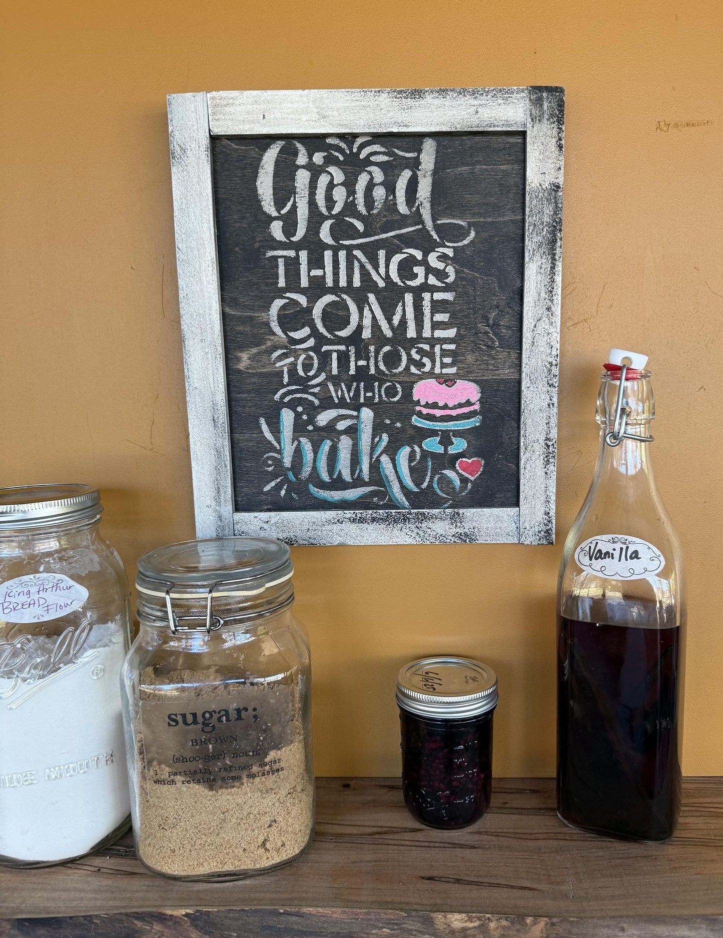 Baking Sign -  “Good Things Come to Those Who Bake"