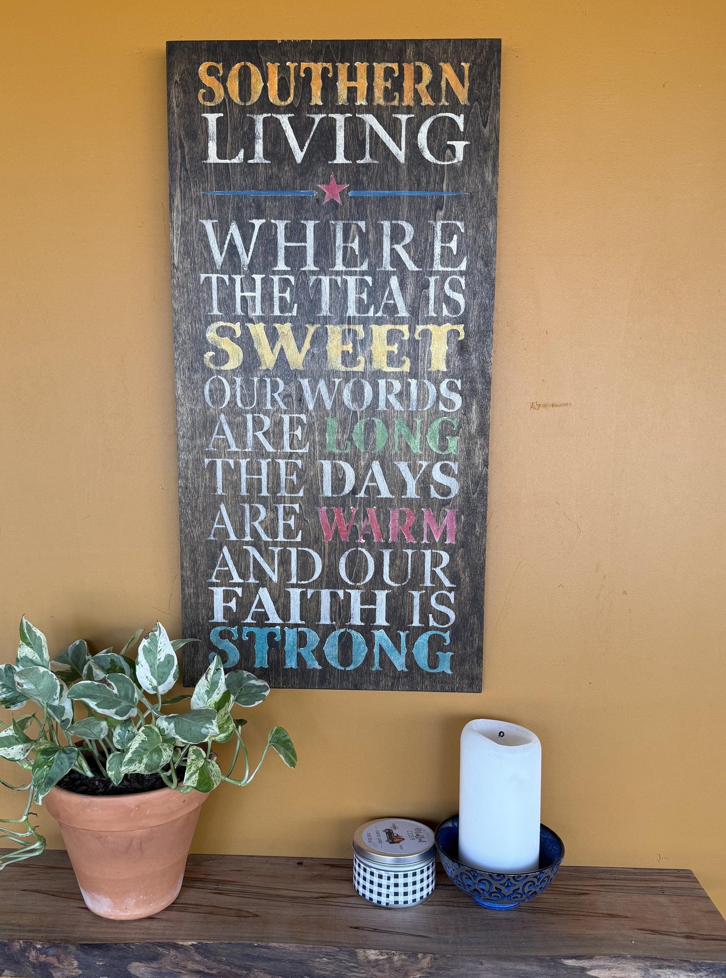 Rustic Southern Living Wood Sign